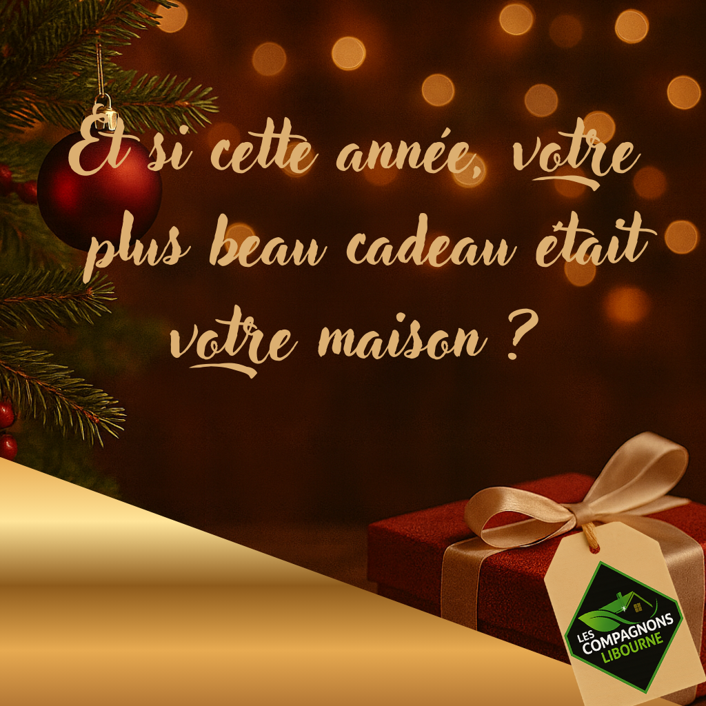 Et si cette année, votre plus beau cadeau était votre maison ?
